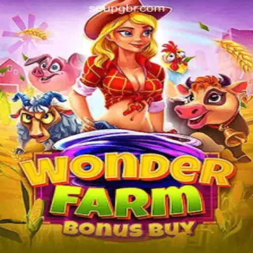 Unveiling WonderFarmBonusBuy: The Ultimate Experience at SeuPG.COM Oficial Slots Brasil #1